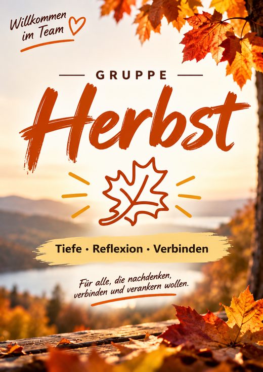 Gruppenplakat Herbst: Tiefe, Reflexion, Verbinden
